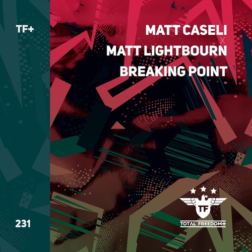Matt Caseli & Matt Lightbourn - Breaking Point [TFP231]